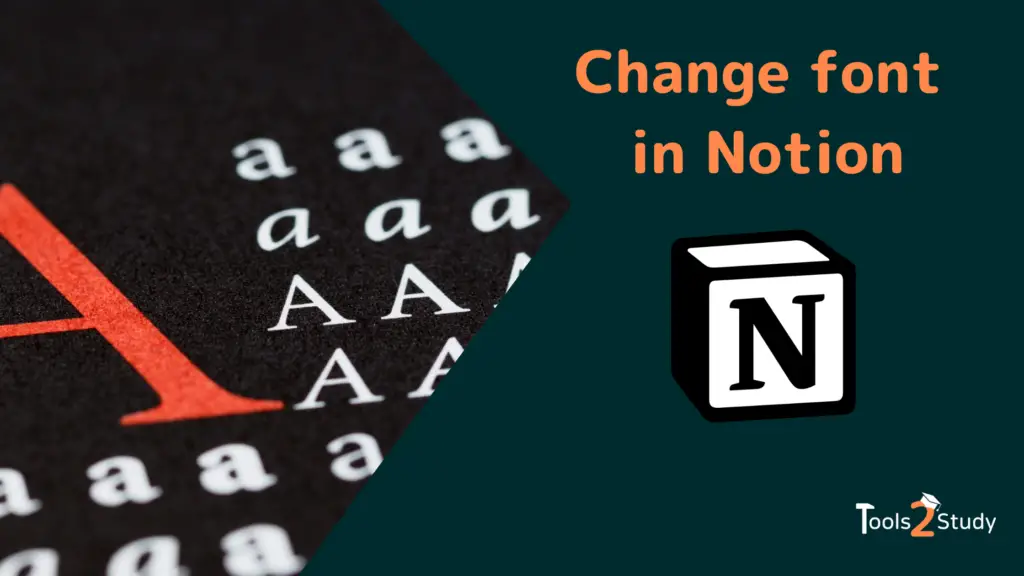 change-font-in-notion-everything-you-need-to-know-guide-tools2study