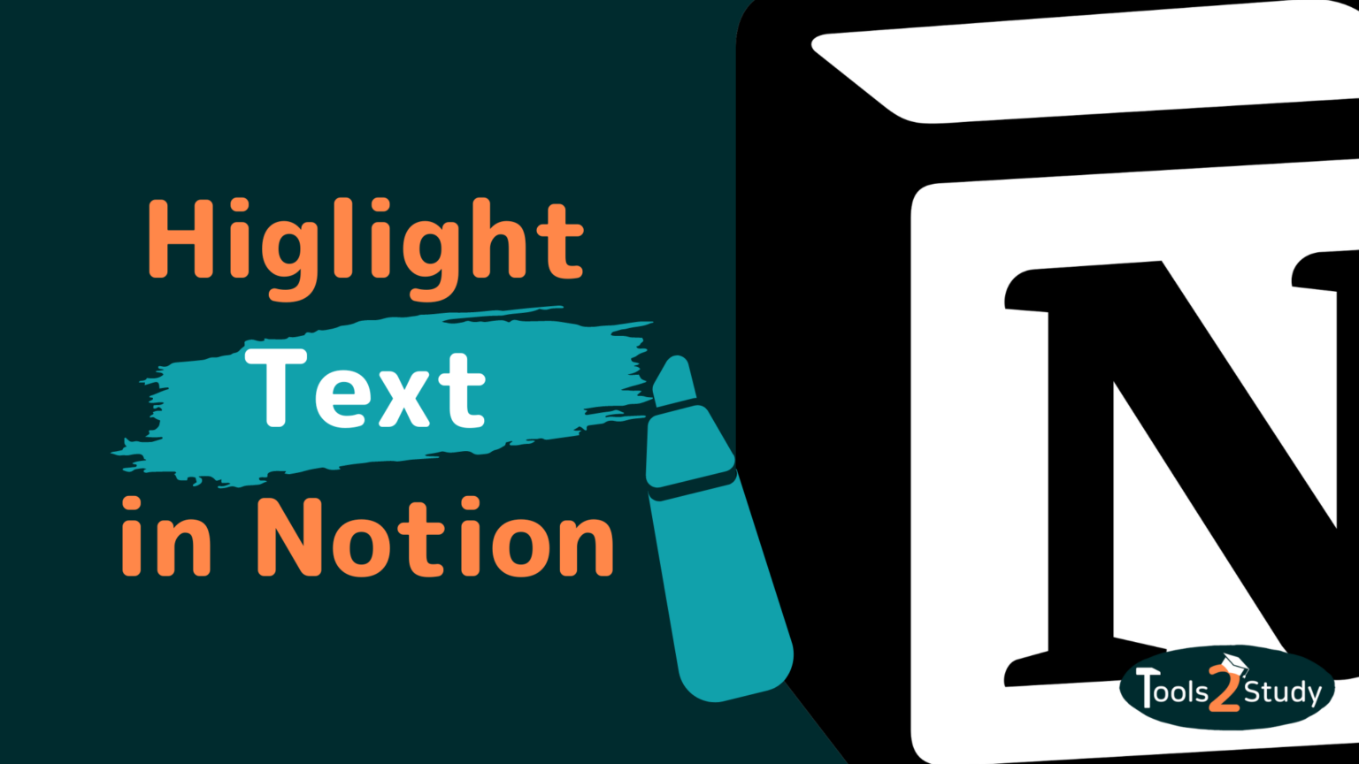 highlighting-text-in-notion-simple-guide-with-screenshots-tools2study