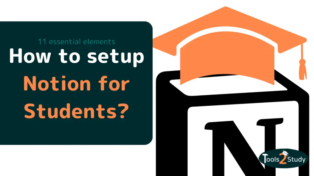 The Best Way to Setup Notion as a Student (11 Things Needed)